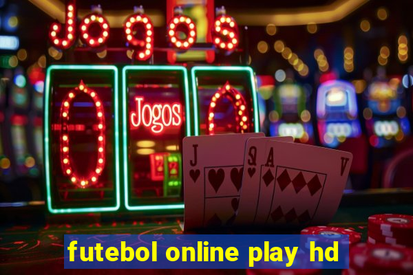 futebol online play hd